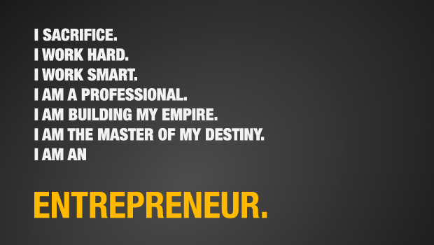 Entrepreneur Mantra And Rules To Live By - Addicted2Success