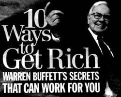 Warren Buffet 10 Ways to Get Rich