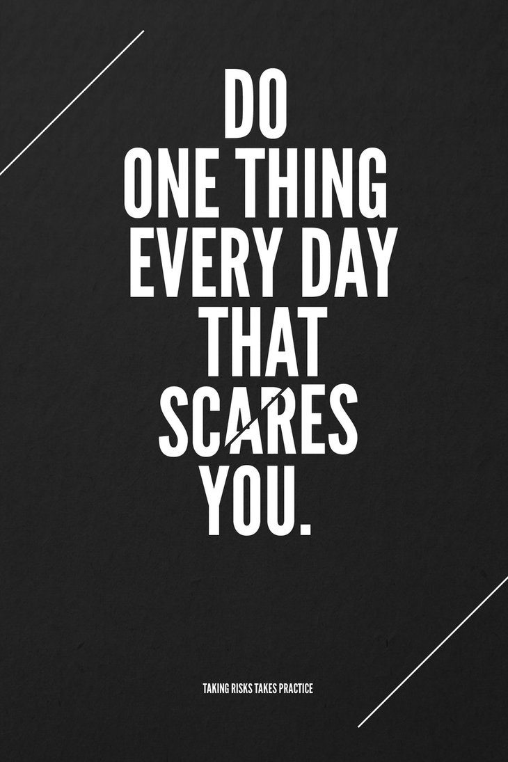 scare by marcusavedis d3emuvh1 55 Inspiring Quotations That Will Change The Way You Think