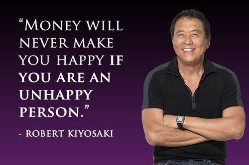 Robert Kiyosaki Happy Picture Quote