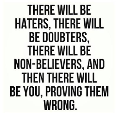picture quote haters and doubters