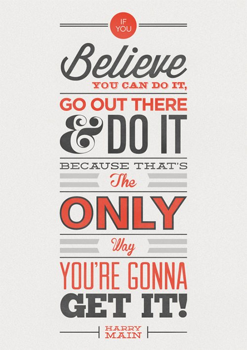 Believe Motivational Typography Quote