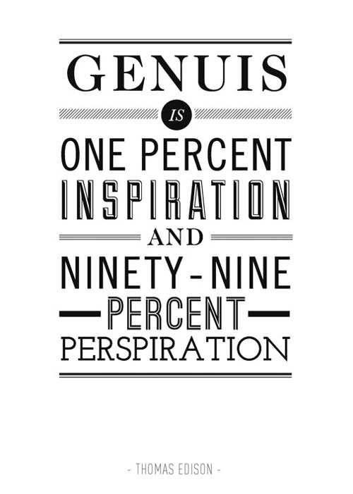 Inspirational perspiration typography quote