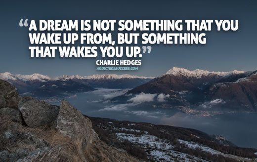 Dream Motivation Picture Quote
