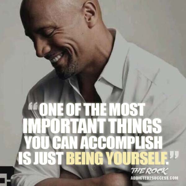 Dwayne Johnson Quote Being Yourself