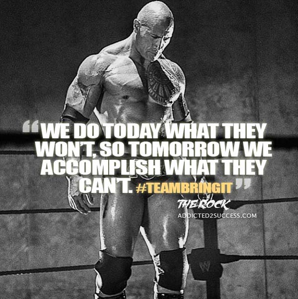 Dwayne Johnson The Rock Team Bring It Quote