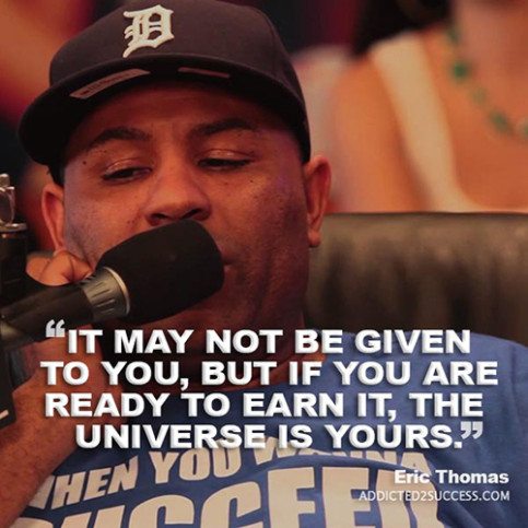 22 Eric Thomas Picture Quotes To Keep Your Motivation At It's Peak ...