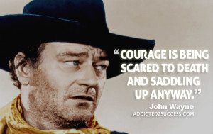 49 Legendary John Wayne Quotes - Addicted 2 Success