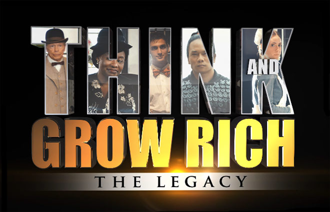 Think & Grow Rich The Legacy