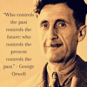 72 Epic George Orwell Quotes YOU Should Know - Addicted 2 Success