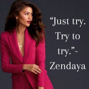 40 Inspirational Zendaya Quotes On Success - Addicted 2 Success
