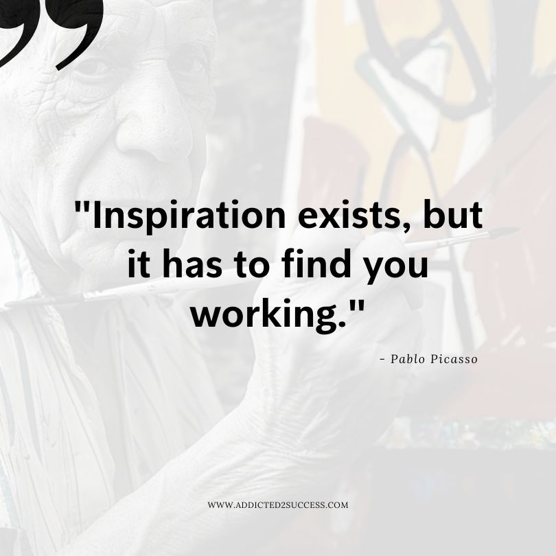 Pablo Picasso Inspiration Picture Quote